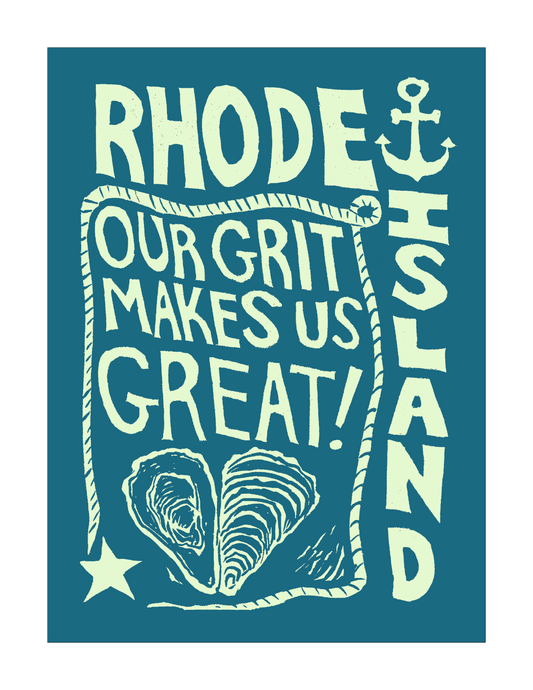 Our Grit Makes Us Great! Rhode Island (8.5 x 11") color print