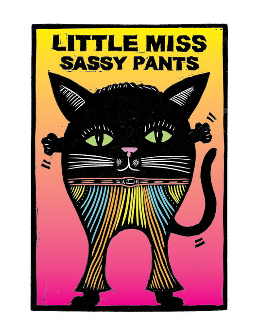 Little Miss Sassy Pants / Cat (8.5 x 11") color print