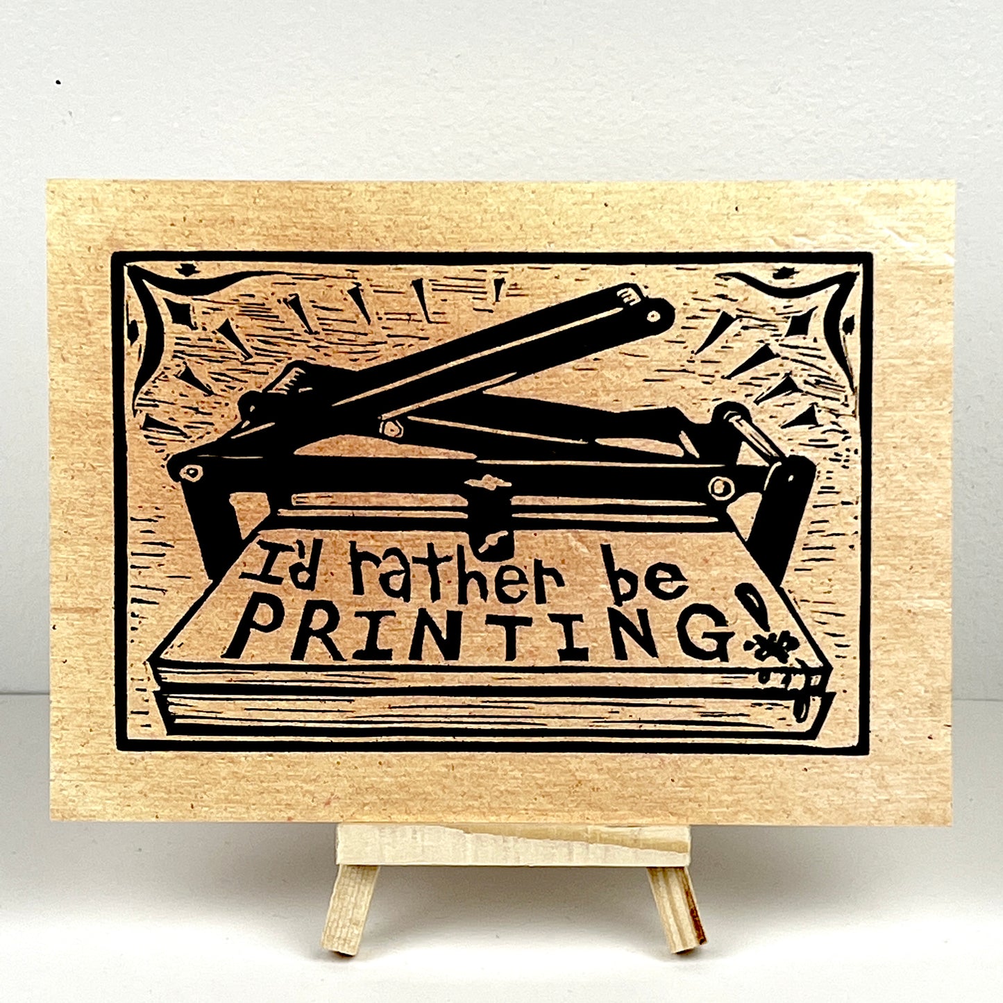 I'd Rather Be Printing