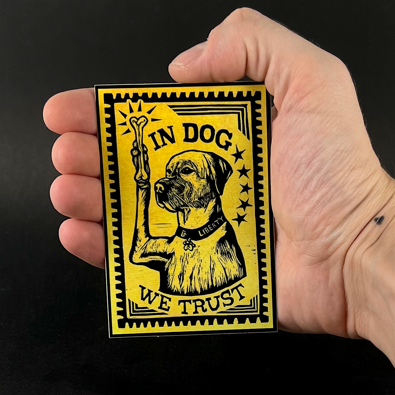 In Dog We Trust - sticker