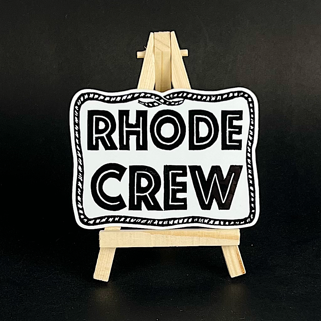 Rhode Crew - sticker