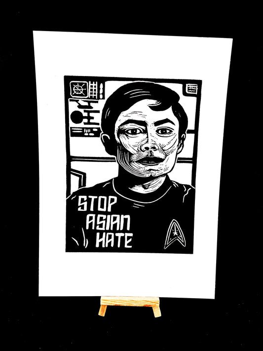 Lieutenant Sulu - George Takei - Star Trek "Stop Asian Hate" - Screen Print